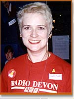 Pauline Causey - Manager at Radio Devon,  and now Radio Cornwall Manager. 
